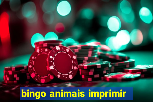 bingo animais imprimir