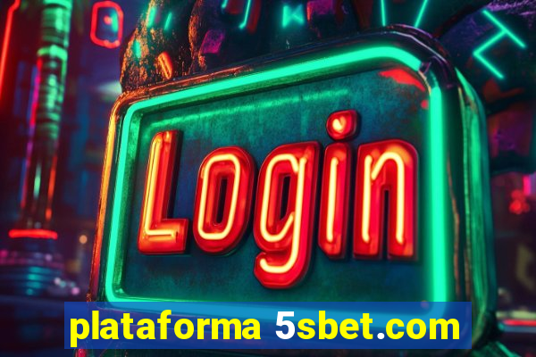 plataforma 5sbet.com