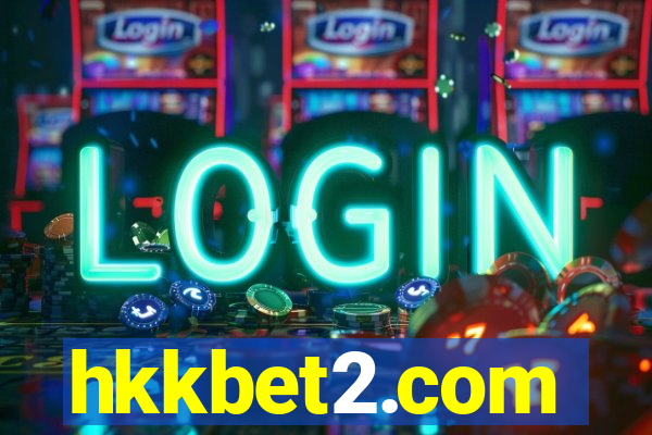 hkkbet2.com