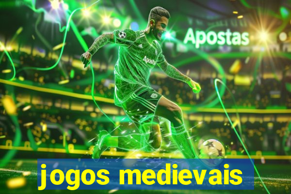 jogos medievais