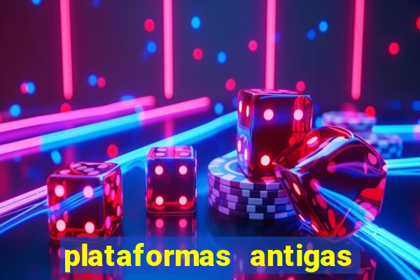 plataformas antigas de jogos