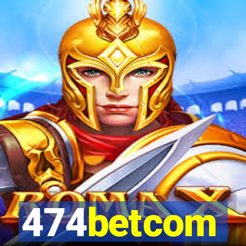 474betcom