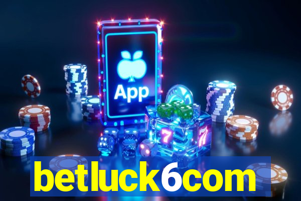 betluck6com