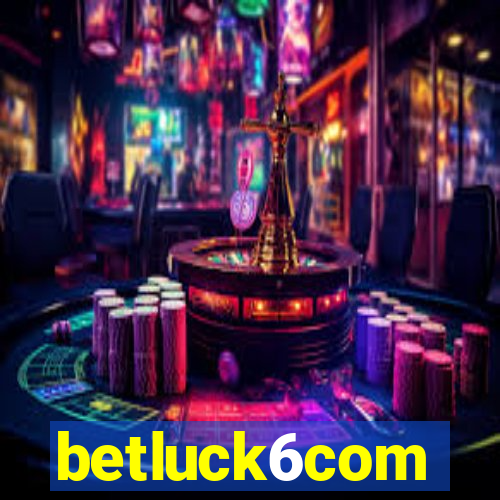 betluck6com