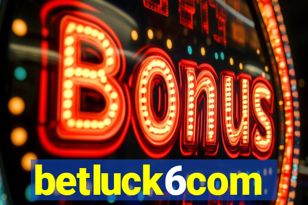 betluck6com