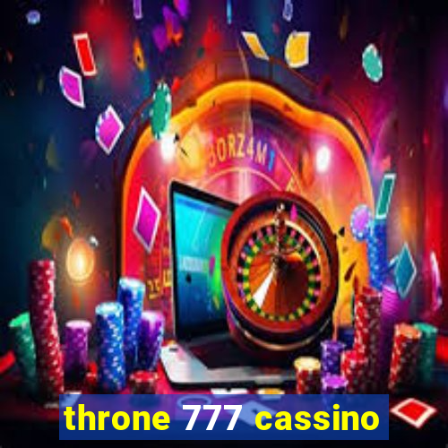 throne 777 cassino