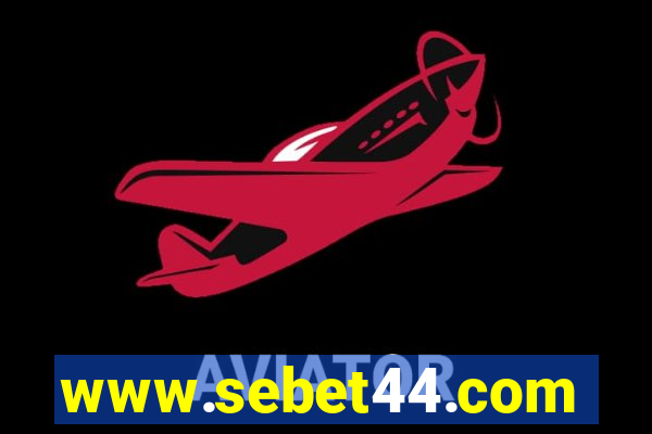 www.sebet44.com