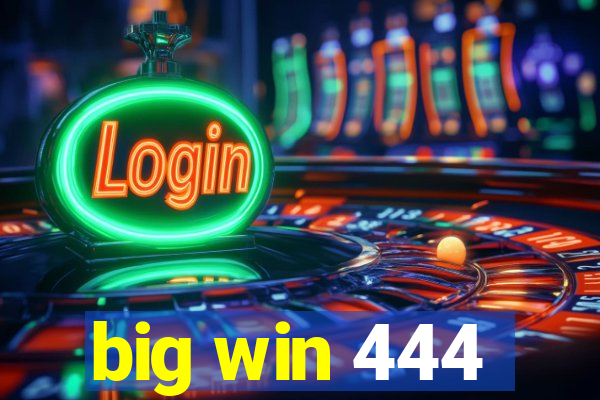 big win 444