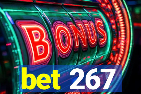 bet 267