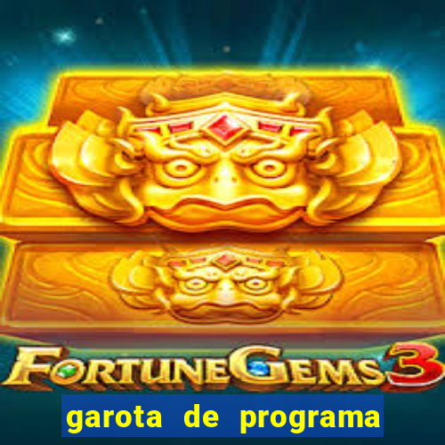 garota de programa em teixeira de freitas