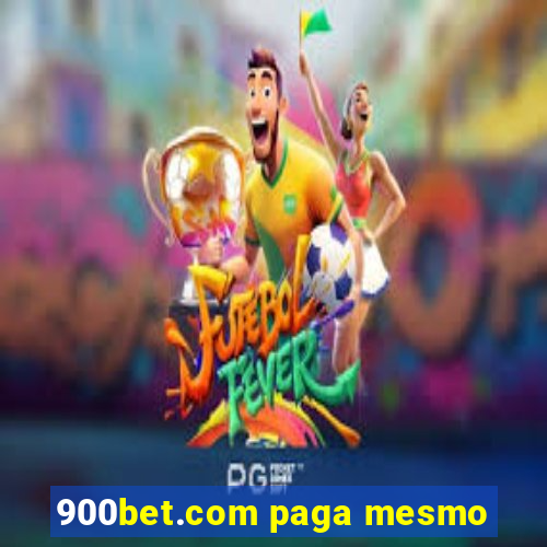 900bet.com paga mesmo