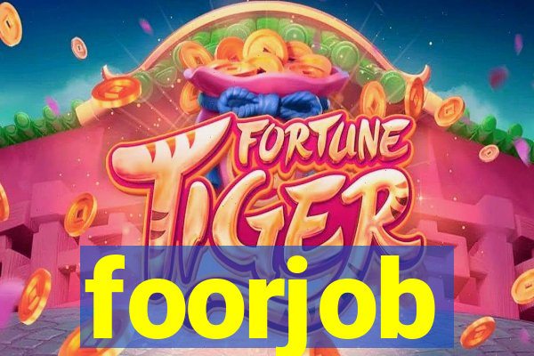 foorjob