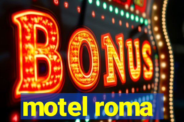 motel roma