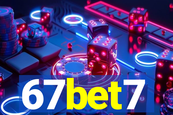 67bet7