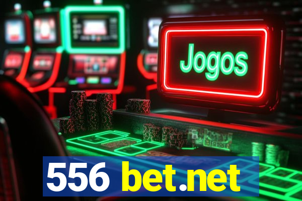 556 bet.net