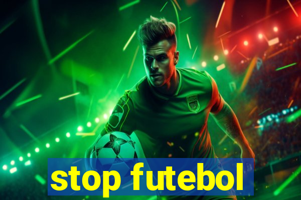 stop futebol