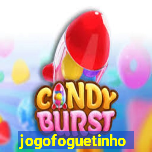 jogofoguetinho