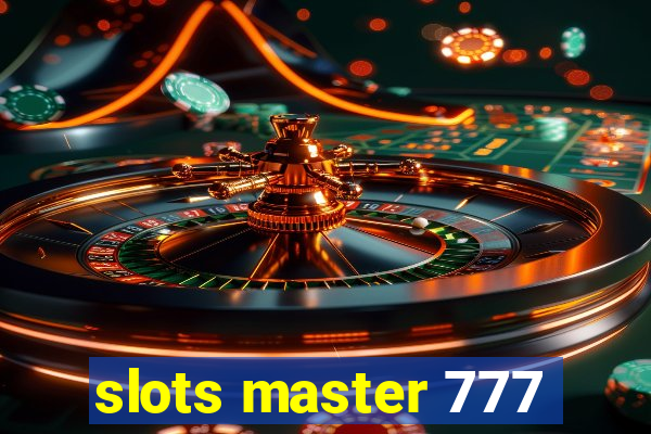 slots master 777