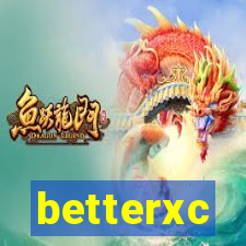 betterxc