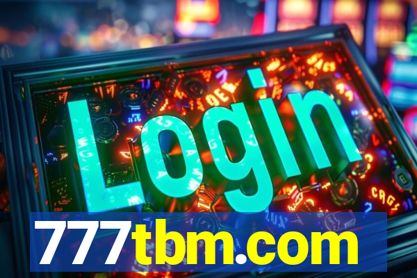 777tbm.com