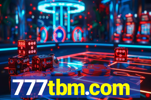 777tbm.com