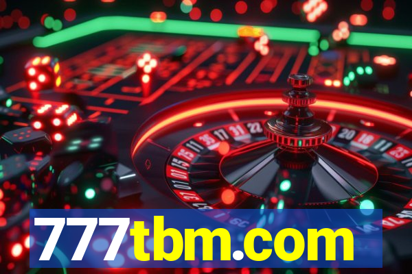 777tbm.com