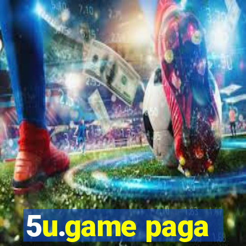 5u.game paga