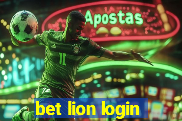 bet lion login