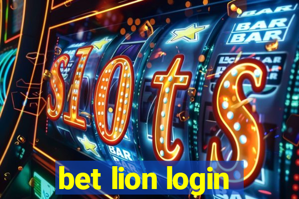 bet lion login