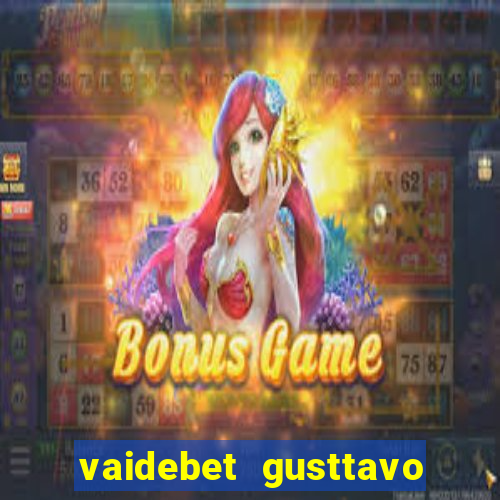 vaidebet gusttavo lima baixar