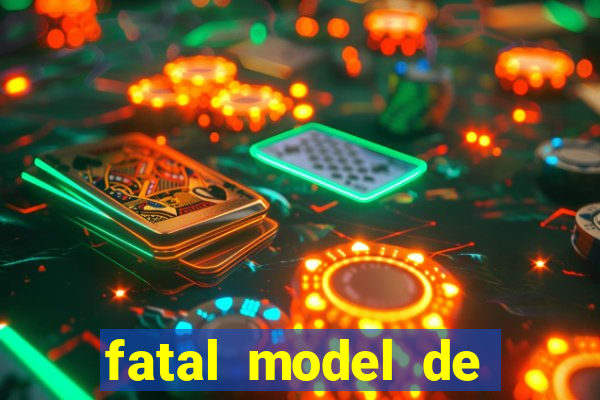 fatal model de porto velho