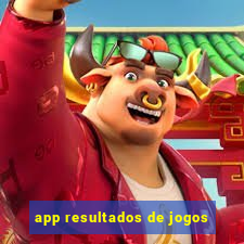 app resultados de jogos