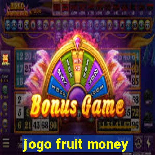 jogo fruit money