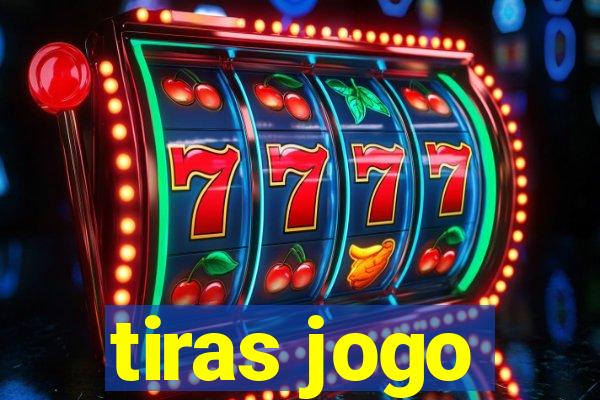 tiras jogo