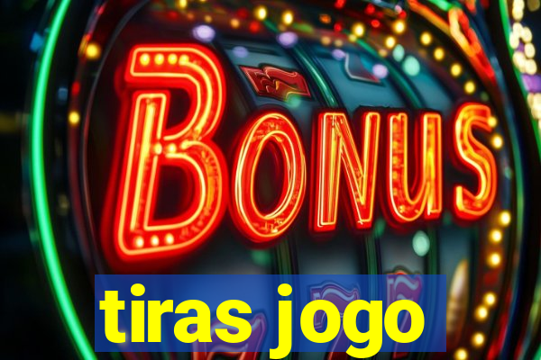 tiras jogo