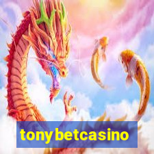 tonybetcasino