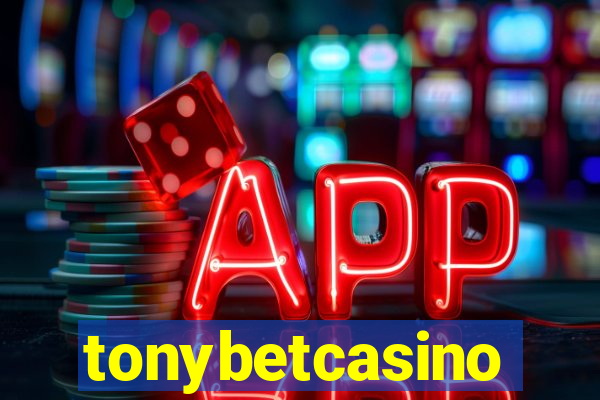 tonybetcasino