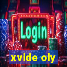 xvide oly