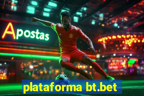 plataforma bt.bet