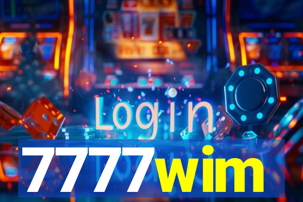 7777wim