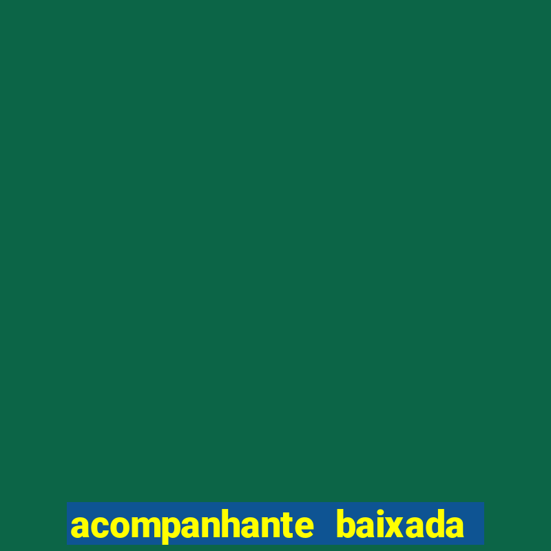 acompanhante baixada fluminense rj