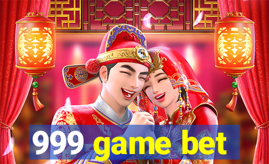 999 game bet