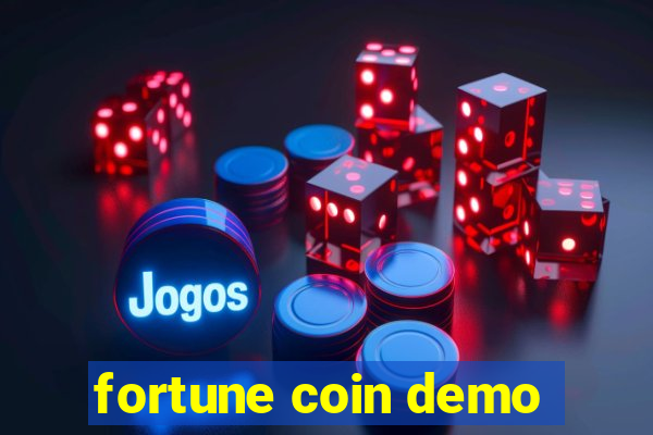 fortune coin demo