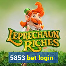 5853 bet login