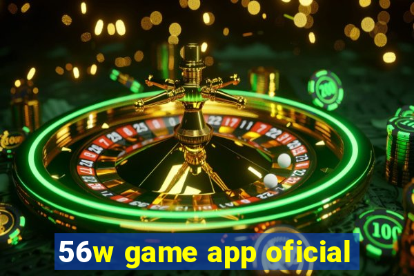 56w game app oficial