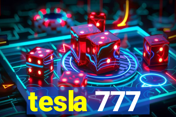 tesla 777