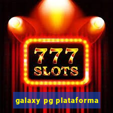 galaxy pg plataforma