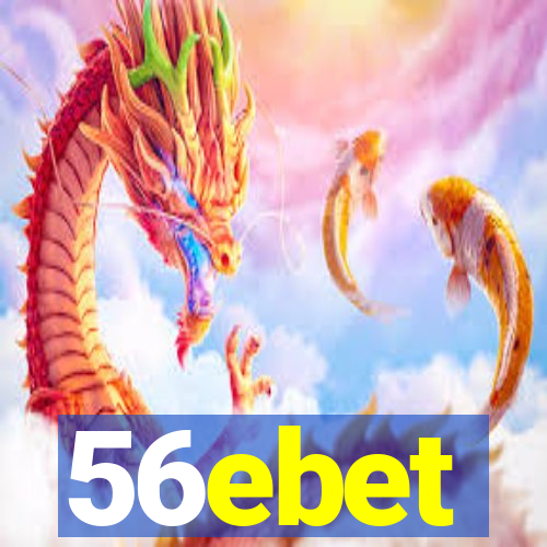 56ebet