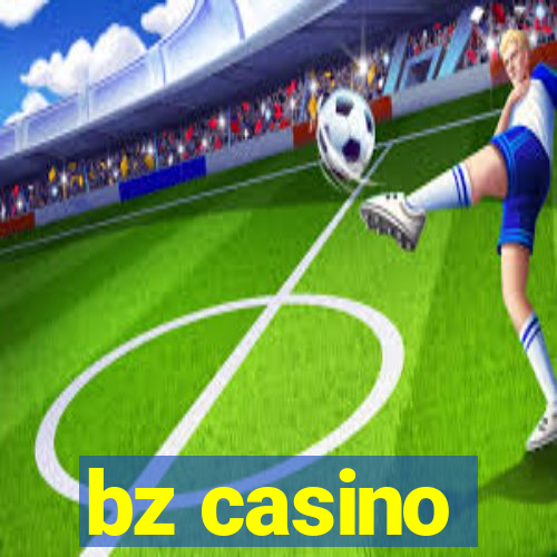 bz casino