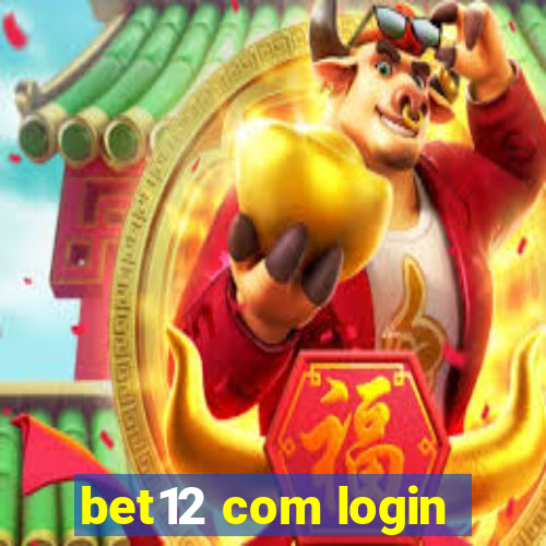 bet12 com login